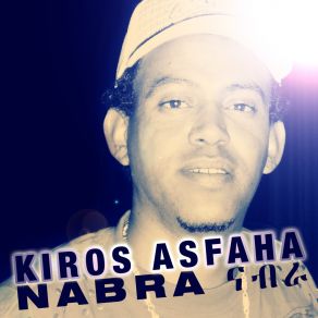 Download track Mishet Mishet Kiros Asfaha