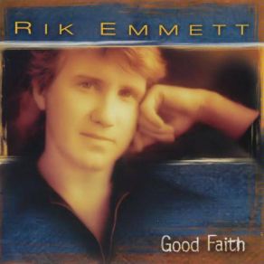 Download track Unconditional Love Rik Emmett