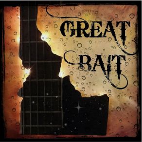 Download track Sweet Great Bait