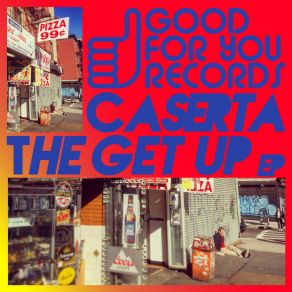 Download track Get Up Caserta