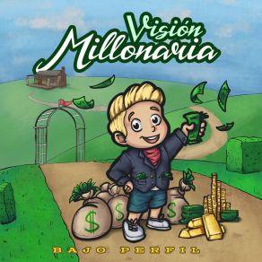 Download track Visión Millionaria Perfil Bajo