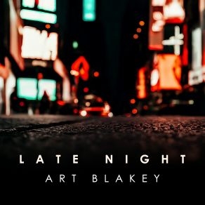 Download track Just Coolin' Art Blakey