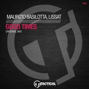 Download track Good Times (Radio Mix) Maurizio Basilotta