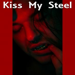 Download track Riff Of Joy Kiss My Steel