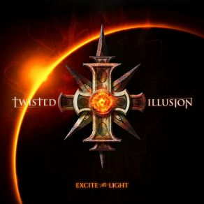 Download track Excite The Light Twisted Illusion