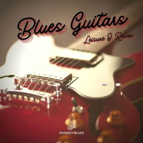 Download track Sound & Color Whiskey Blues