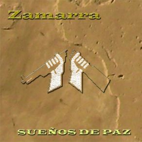 Download track Sueños De Paz Zamarra