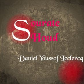 Download track Sourate Houd, Pt. 3 (Français-Arabe) Daniel Youssof Leclercq