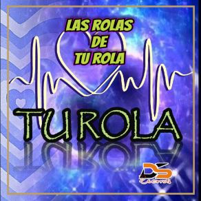 Download track Solo Tu Recuerdo TU ROLA