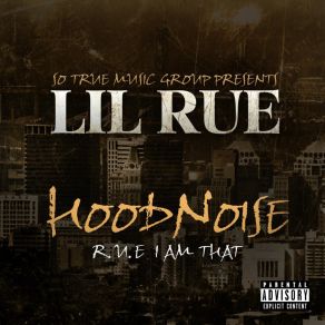 Download track If You Ain't Neva Felt Me Lil' Rue