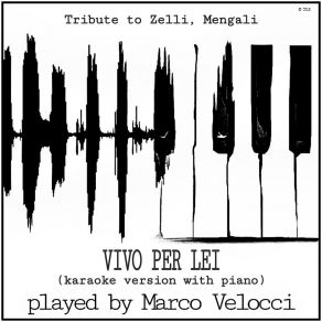 Download track Vivo Per Lei (Karaoke Version With Piano In E Major) Marco Velocci