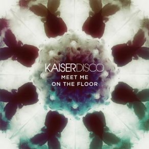 Download track In Your Mind Kaiserdisco