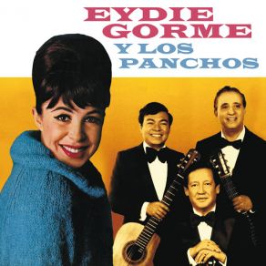 Download track Dime Que No Es Verdad Eydie GorméEydie Gorme | Los Panchos