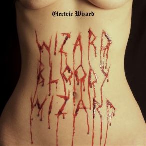 Download track Mourning Of The Magicians Electric Wizard