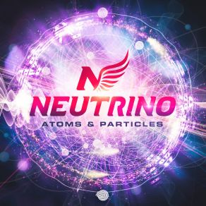 Download track Atoms & Particles (Original Mix) Neutrino