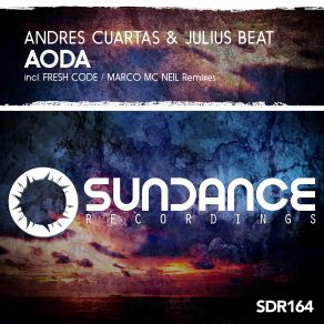 Download track Aoda (Fresh Code Remix) Julius Beat, Andres Cuartas