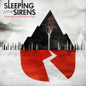 Download track Let Love Bleed Red Sleeping With Sirens