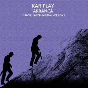 Download track Arranca (Edit Instrumental Mix Without Bass) Kar Play