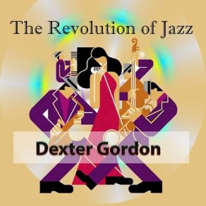 Download track Lion Roar Dexter Gordon