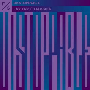 Download track Unstoppable (Hard Mix) Lny TnzTalksick