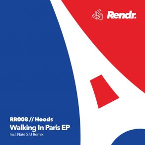 Download track Walking In Paris (Original Mix) THE HOODS