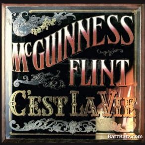 Download track C'est La Vie MCGUINNESS FLINT