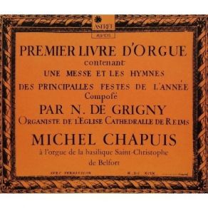 Download track 9. Premier Livre D'orgue. Les Hymnes. VERBUM SUPERNUM Nicolas De Grigny