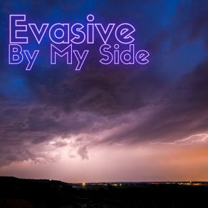 Download track By My Side (Extended Mix) Evasive