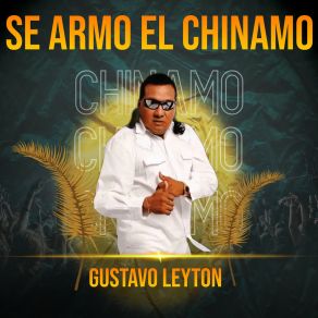 Download track Se Encendió El Chinamo Gustavo Leyton