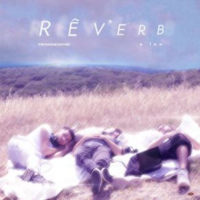 Download track Rêverb O'low