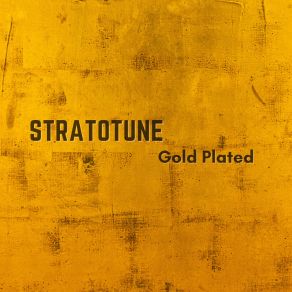 Download track Gold Plated Stratotune