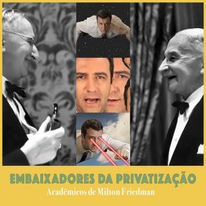 Download track Um Sonho De Liberdade (A Dream Of Liberty) Acadêmicos De Milton Friedman