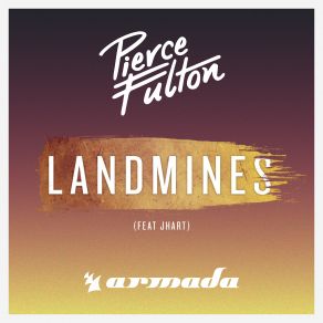 Download track Landmines (Heatbeat Remix) Pierce Fulton, Jhart