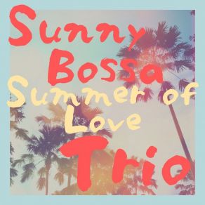 Download track Baby, Let's Go Together LOVE BOSSA