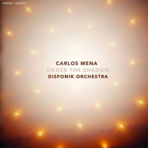 Download track A Prayer Carlos Mena, Disfonik Orchestra