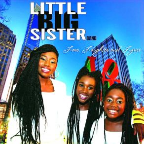 Download track This Is My Time Little Big Sister Band