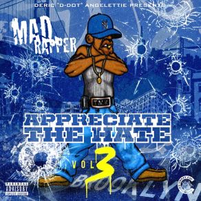 Download track My Way The Mad RapperDeric 