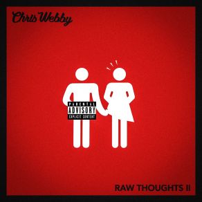 Download track Raw Thoughts Ii' Chris Webby