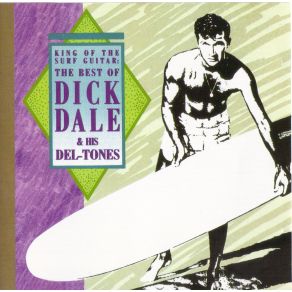 Download track Mr. Eliminator Dick Dale, His Del - Tones