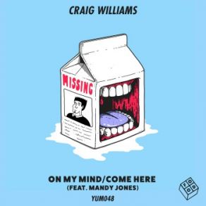 Download track Come Here (Boca Boca Extended Remix) Craig WilliamsMandy Jones