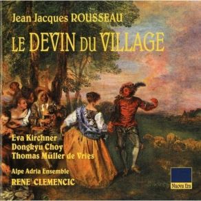 Download track 4. Scene II. Colette: ''Si Des Galans De La Ville'' Jean-Jacques Rousseau