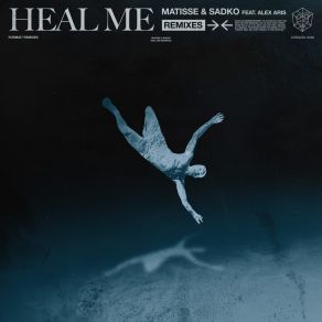 Download track Heal Me (Melarmony Remix) Alex ArisMelarmony