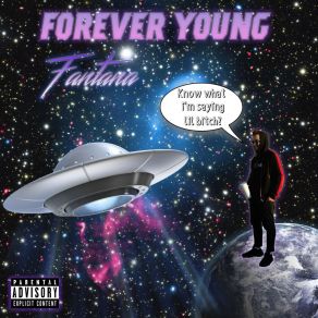 Download track Forever Young Fantana