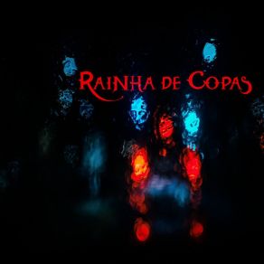 Download track Noite Afora Rainha De Copas