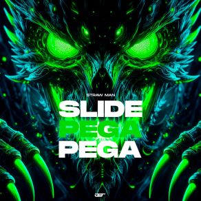 Download track Slide Pega Pega (Slowed) The Straw Man