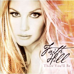 Download track Love Will Always Win Faith Hill