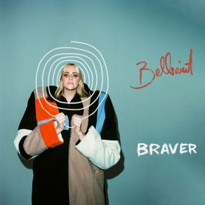 Download track Braver BELLSAINT