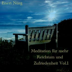 Download track Kapitel 10 - Mehr Reichtum Und Zufriedenheit Eneri Nürg