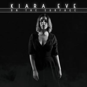 Download track Bury The Memories Kiara Eve