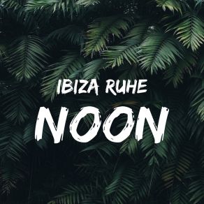 Download track Morning (Intro) Ibiza Ruhe